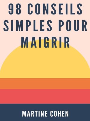cover image of 98 Conseils Simples Pour Maigrir